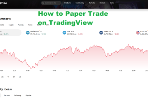 How to  Paper Trade on TradingView
