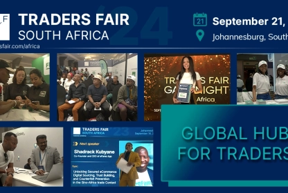 Meet the Finance Industry Players at South Africa Traders Fair 2024