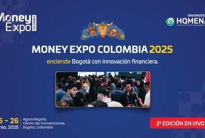 Money Expo Colombia 2025 Opens as One of Latin America’s Most Important Financia