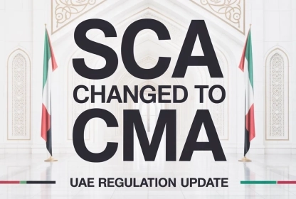 CMA replaced SCA: What This Means for UAE Traders (Regulation Update)