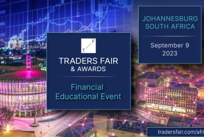 Traders Fair & Awards, South Africa 2023: Where Financial Enthusiasts Unite to E