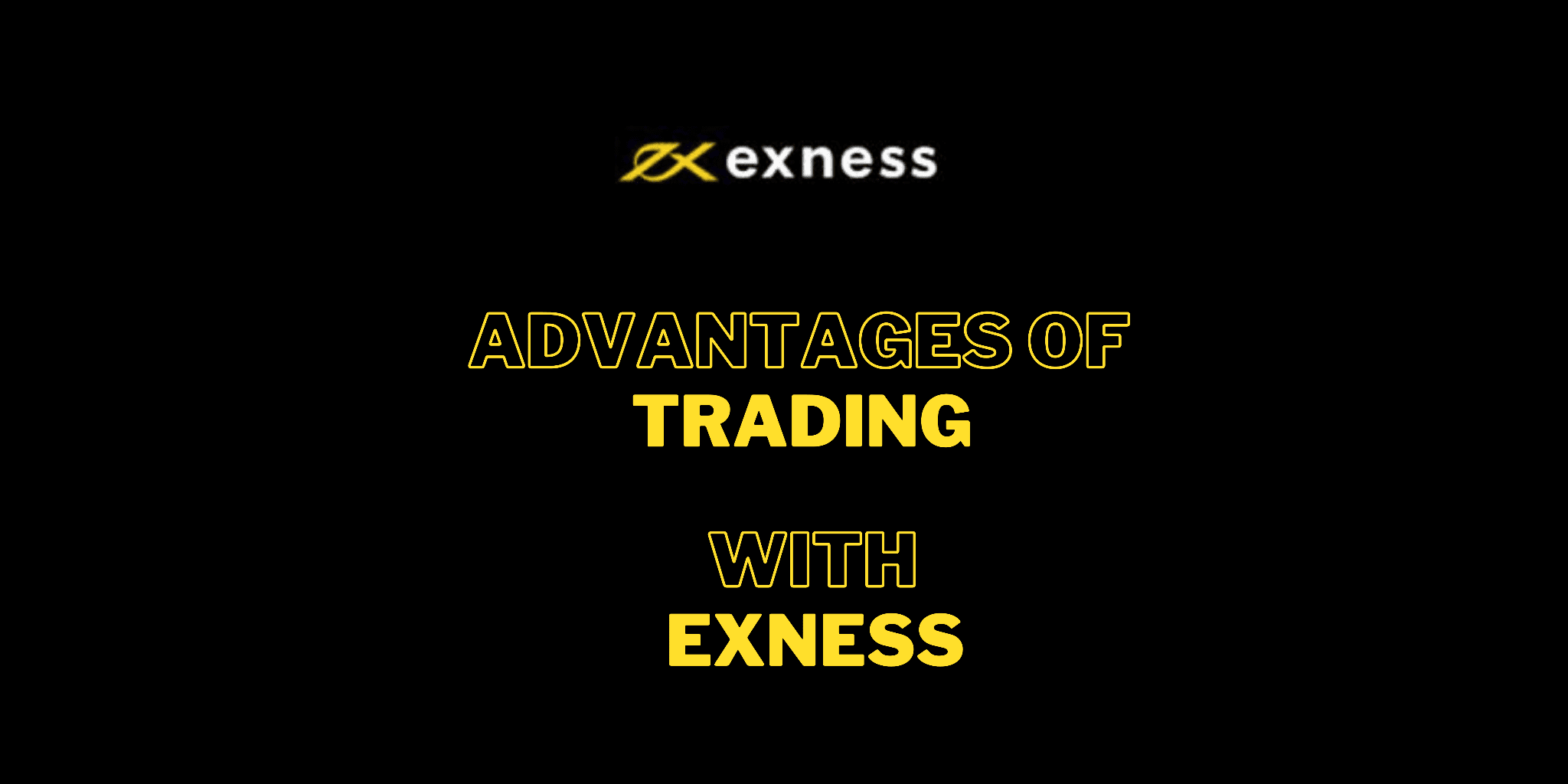 The Complete Process of Exness Forex Broker